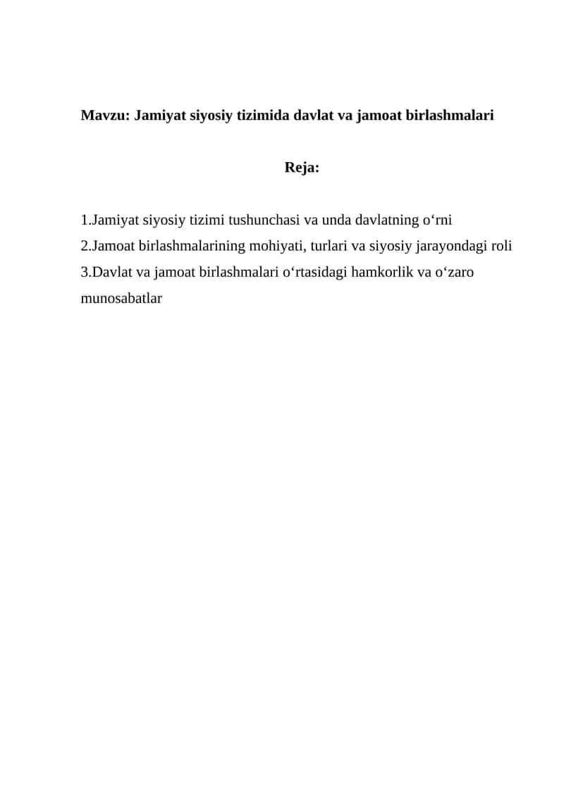 Jamiyat siyosiy tizimida davlat va jamoat birlashmalari