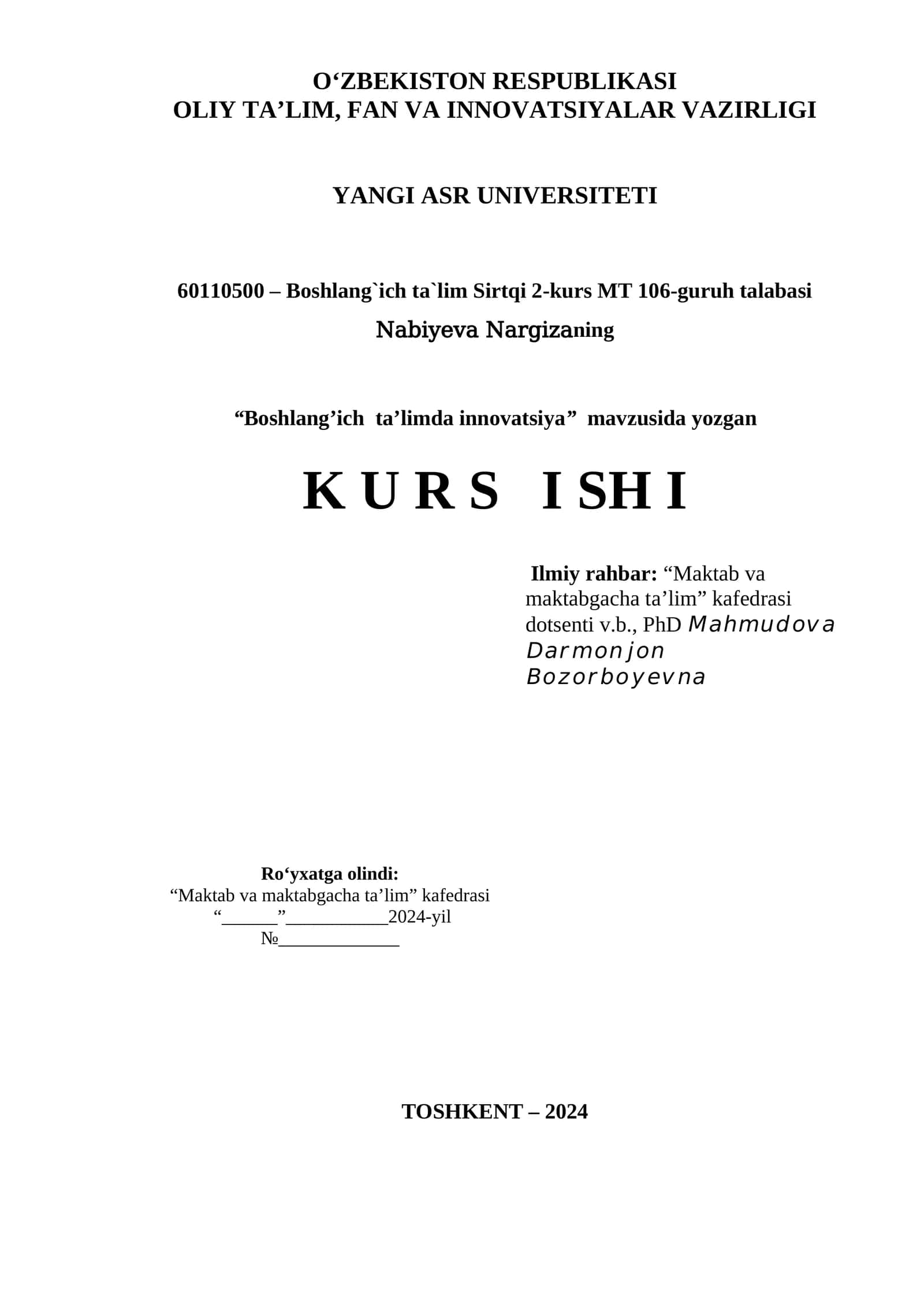 Boshlang`ich ta`lim Sirtqi 2-kurs MT 106-guruh talabasi Nabiyeva Nargizaning