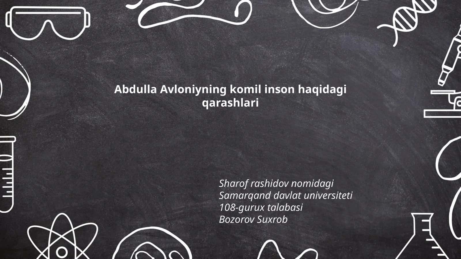 Abdulla Avloniyning komil inson haqidagi qarashlari