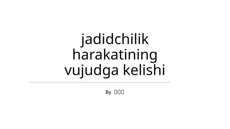 Jadidchilik harakatining vujudga kelishi