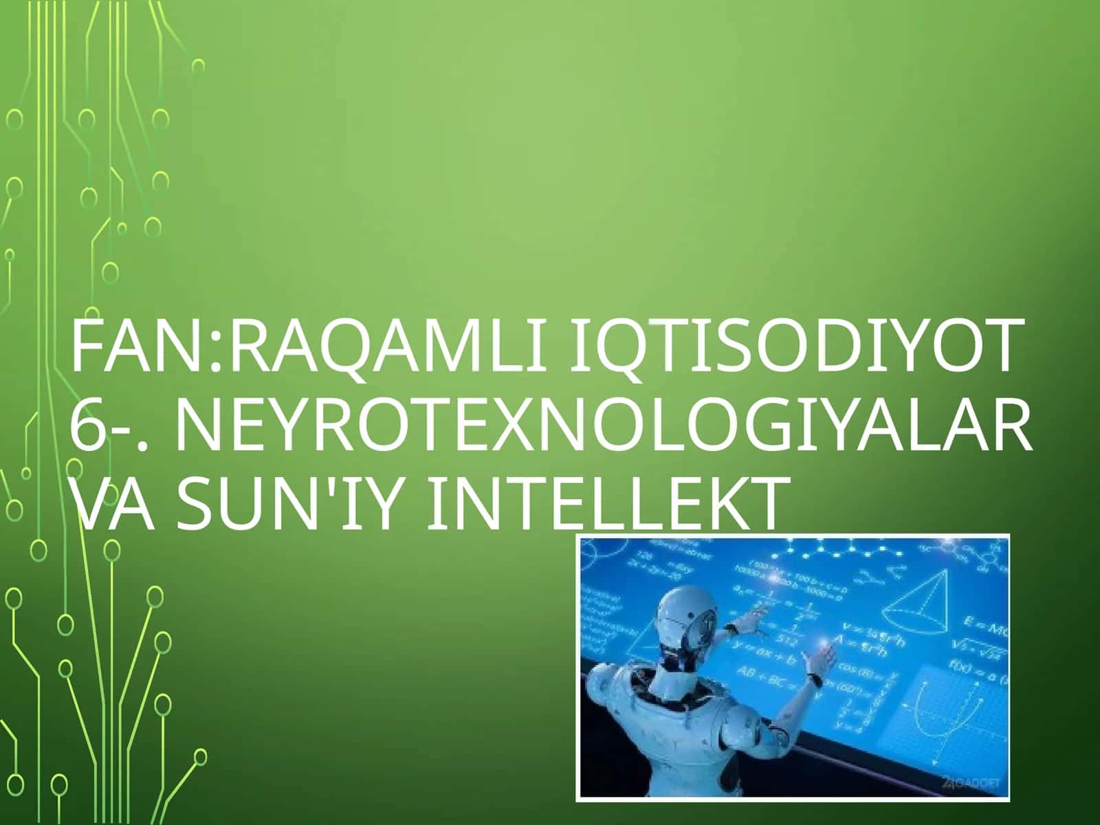 Neyrotexnologiyalar va Sun'iy Intellekt