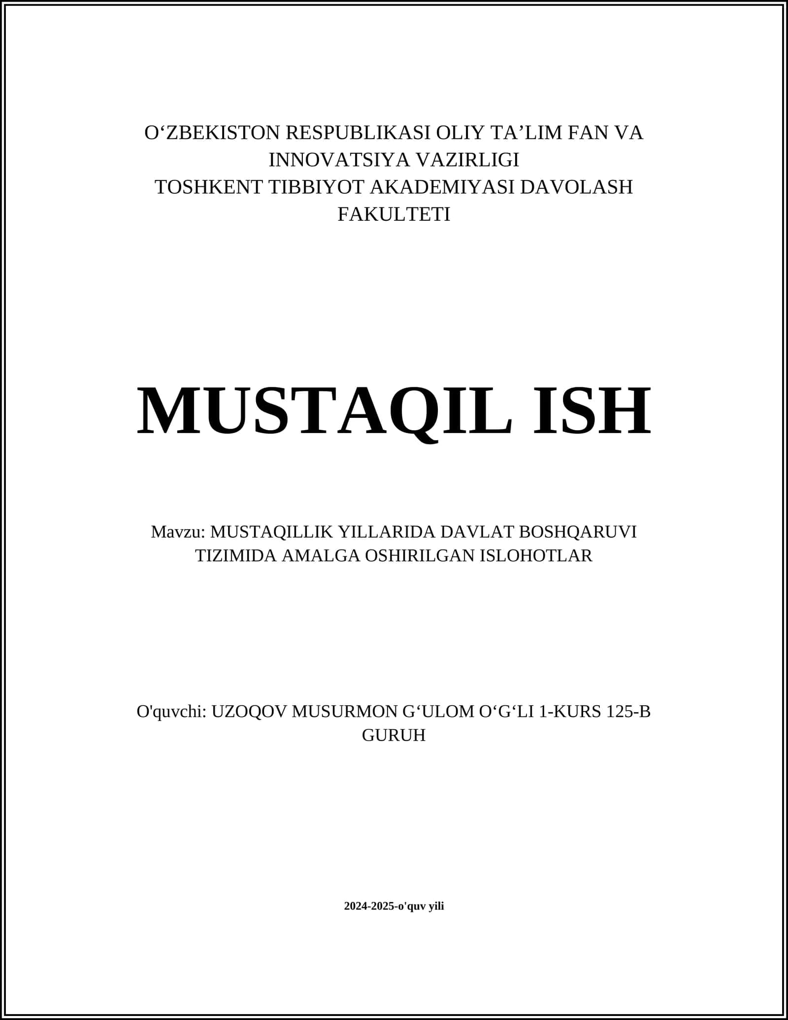 MUSTAQILLIK YILLARIDA DAVLAT BOSHQARUVI TIZIMIDA AMALGA OSHIRILGAN ISLOHOTLAR