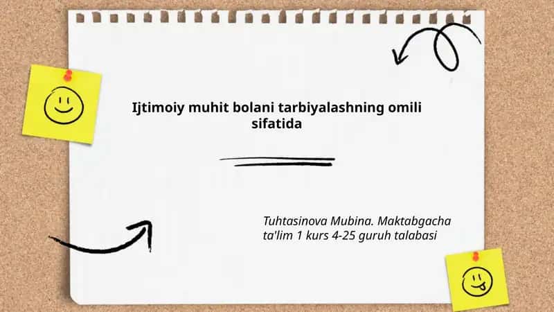 Ijtimoiy muhit bolani tarbiyalashning omili sifatida