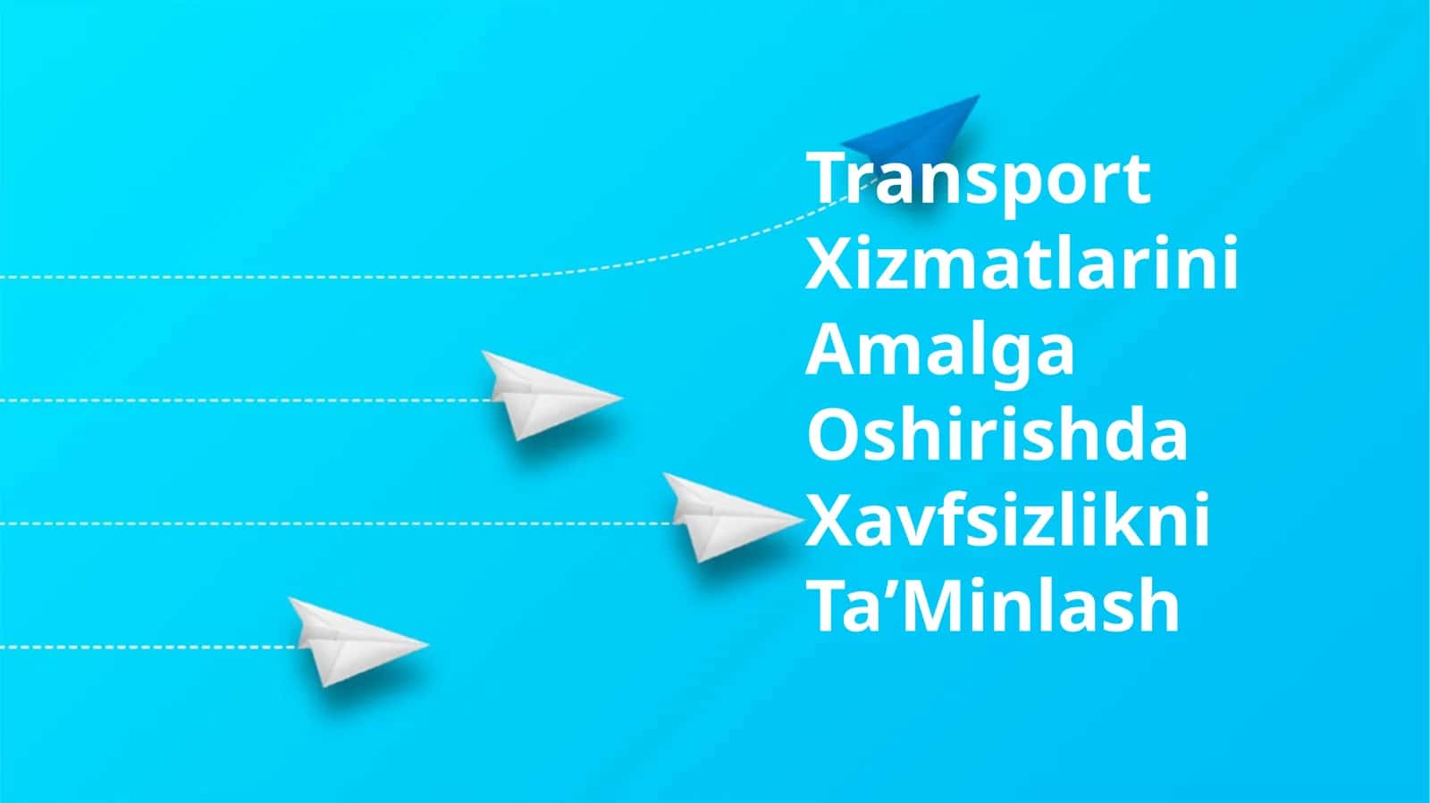Xavfsizlikni TaʼMinlash Transport Xizmatlarini Amalga Oshirishda