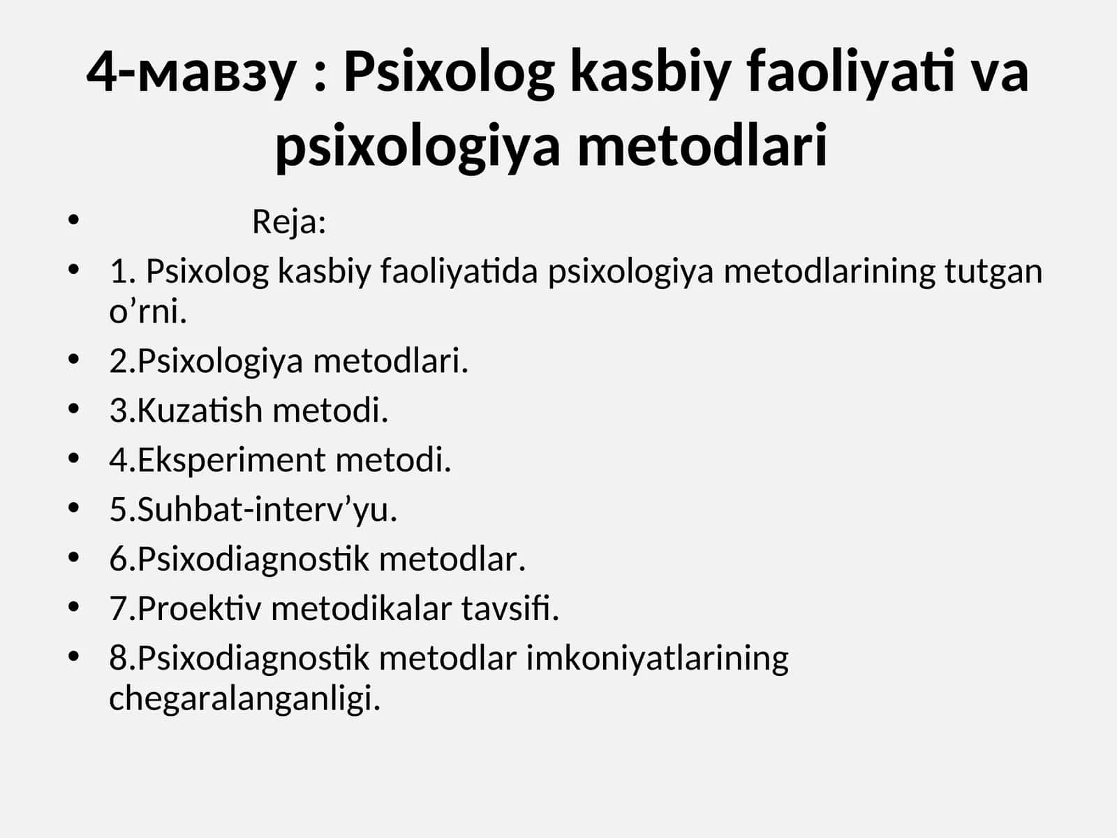 Psixolog kasbiy faoliyati va psixologiya metodlari