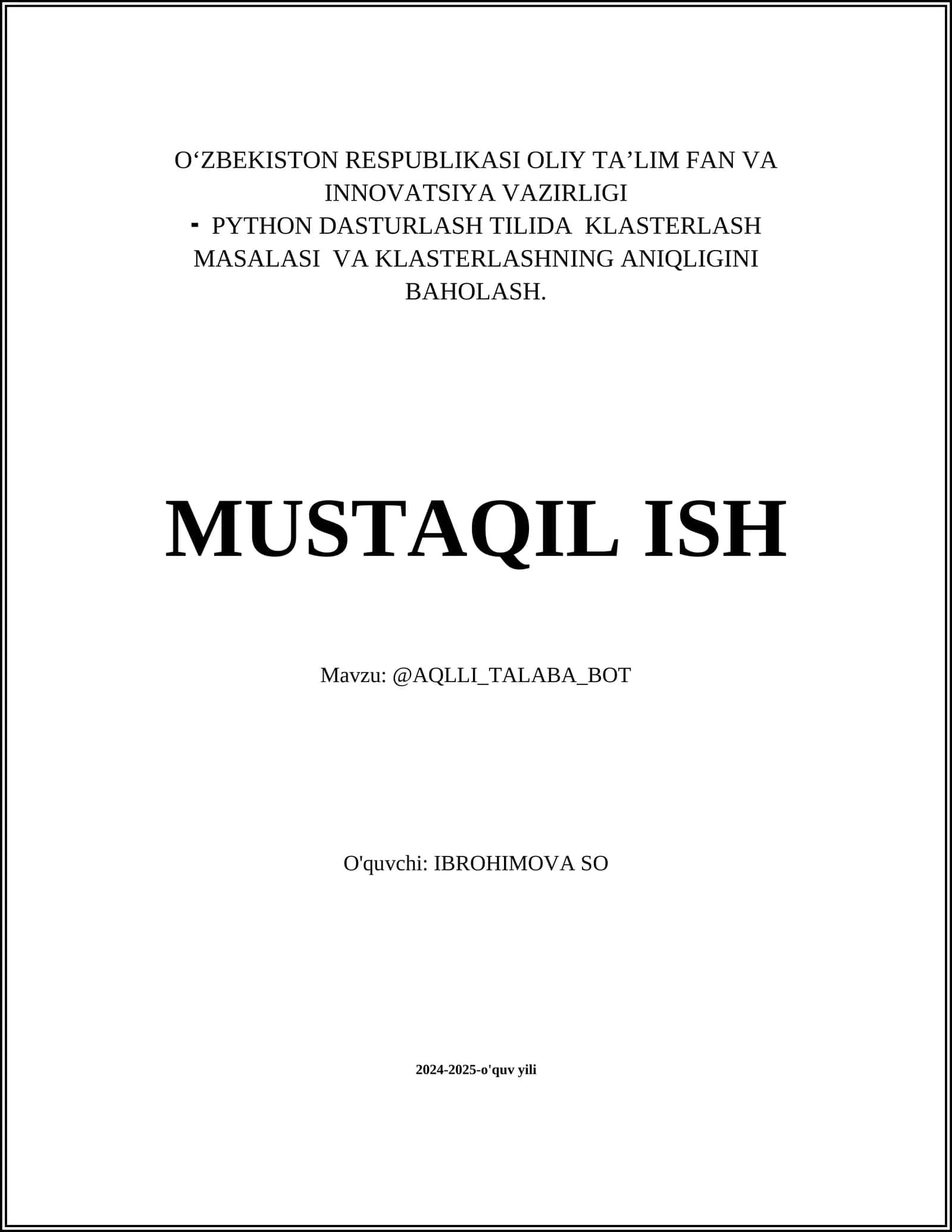 PYTHON DASTURLASH TILIDA KLASTERLASH MASALASI VA KLASTERLASHNING ANIQLIGINI BAHOLASH