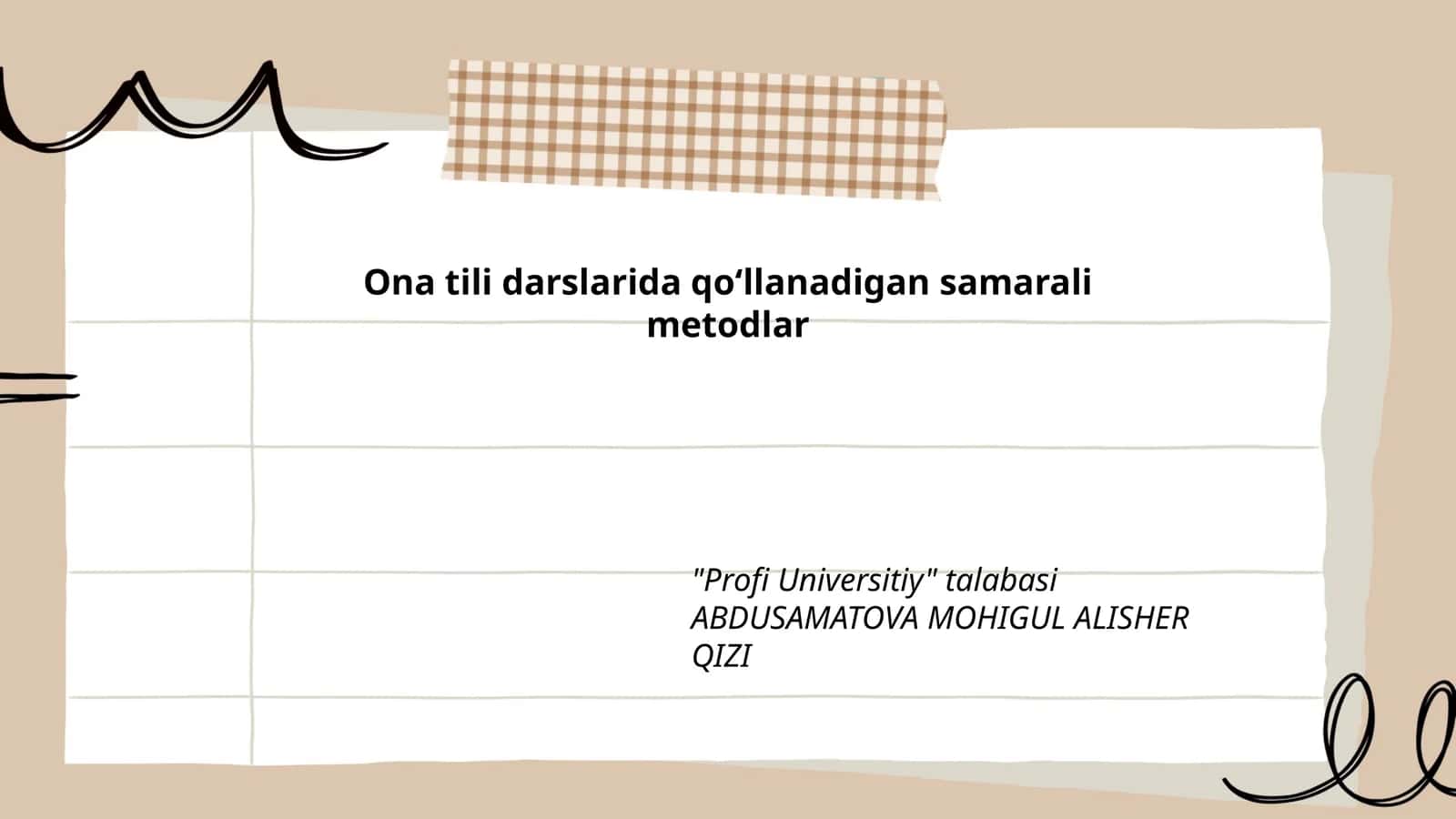 Ona tili darslarida qoʻllanadigan samarali metodlar