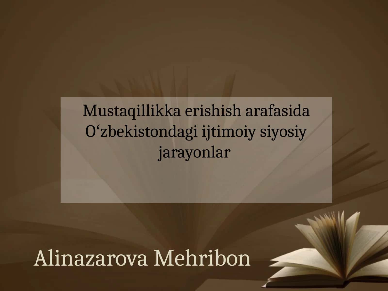 Oʻzbekistonning ijtimoiy siyosiy jarayonlari XX asr 80-yillar o‘rtalarida