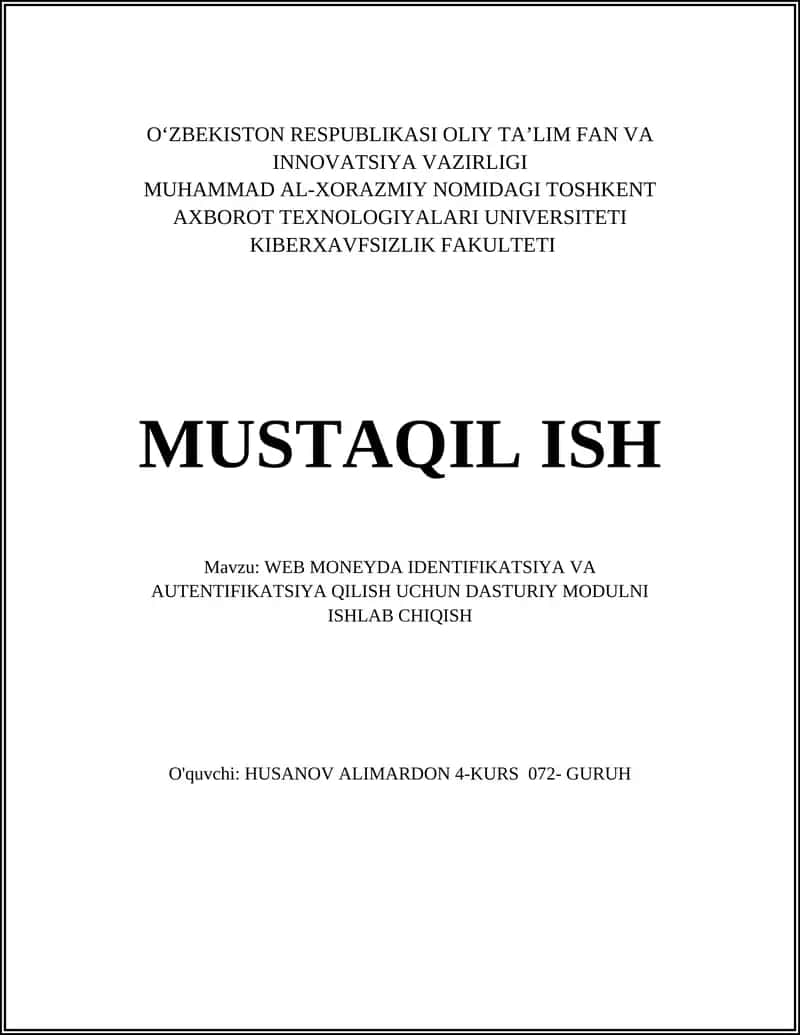 WEB MONEYDA IDENTIFIKATSIYA VA AUTENTIFIKATSIYA QILISH UCHUN DASTURIY MODULNI ISHLAB CHIQISH