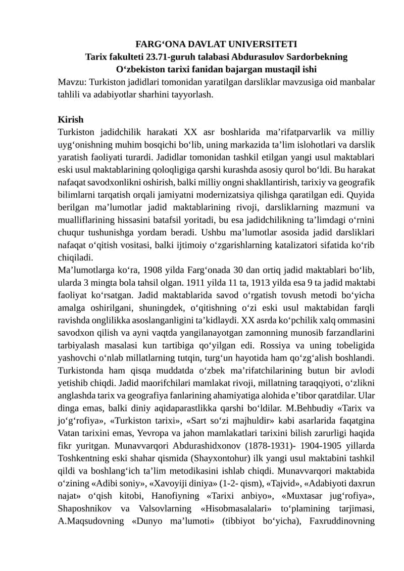 Turkiston jadidlari tomonidan yaratilgan darsliklar mavzusiga oid manbalar tahlili va adabiyotlar sharhini tayyorlash
