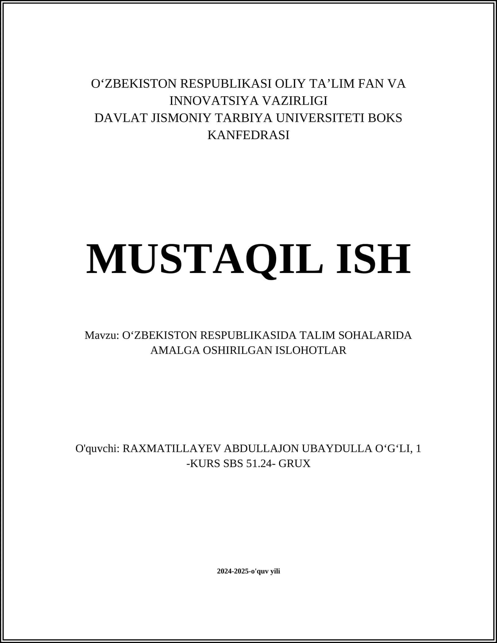O’ZBEKISTON RESPUBLIKASIDA TALIM SOHALARIDA AMALGA OSHIRILGAN ISLOHOTLAR