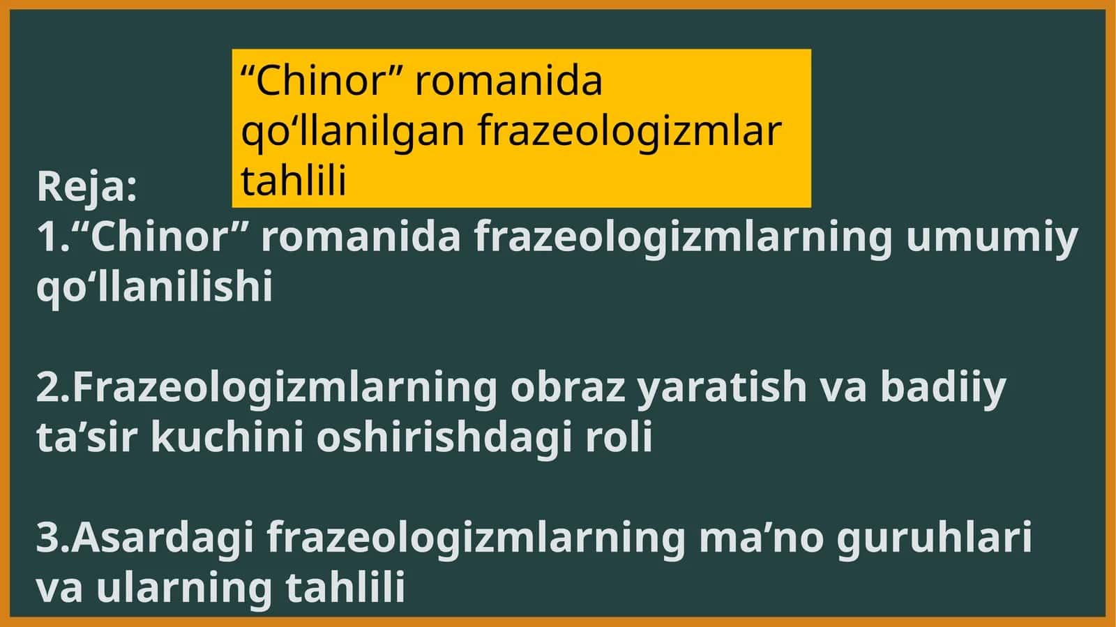 Chinor romanida qo'llanilgan frazeologizmlar