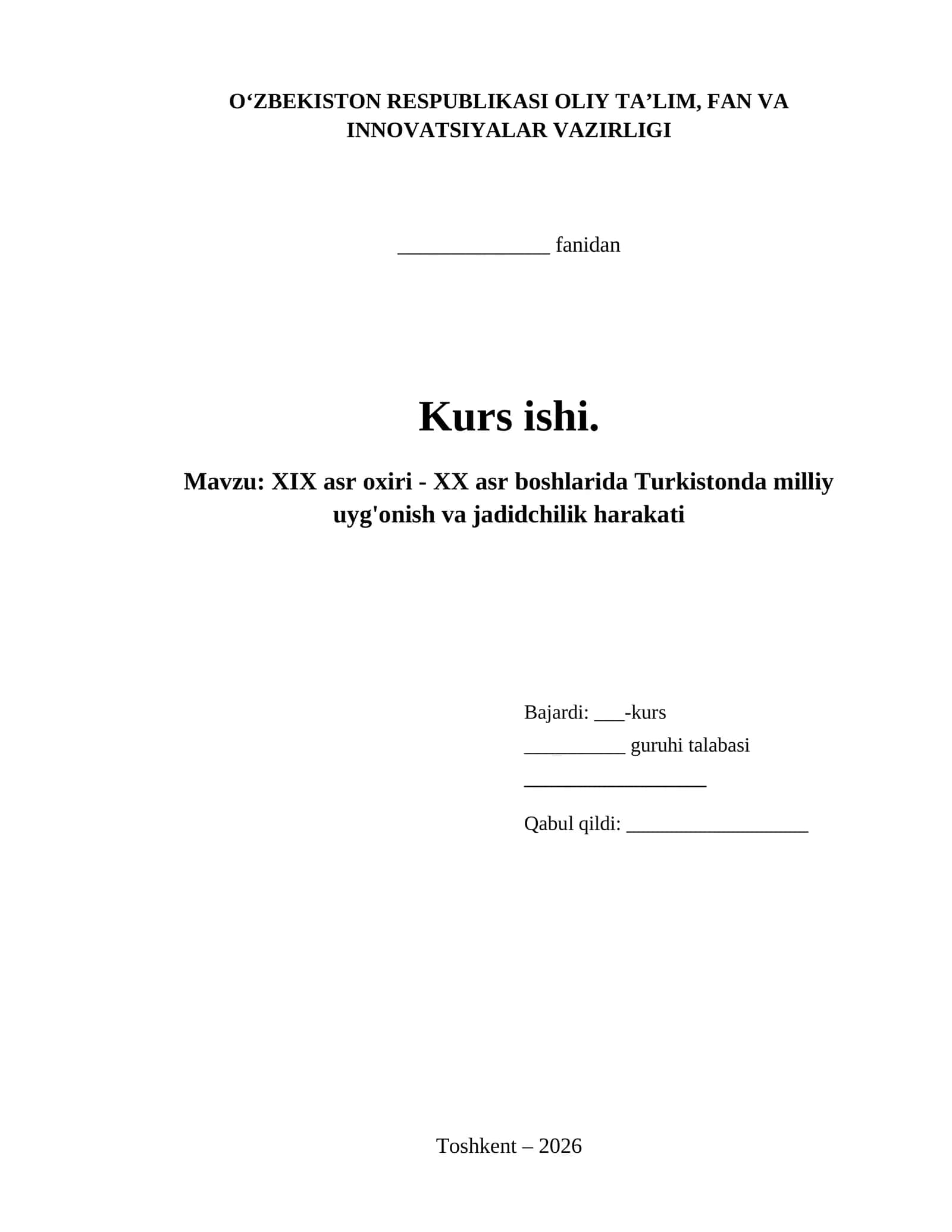 XIX asr oxiri - XX asr boshlarida Turkistonda milliy uyg'onish va jadidchilik harakati