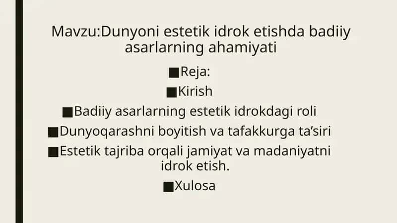 Dunyoni estetik idrok etishda badiiy asarlarning ahamiyati