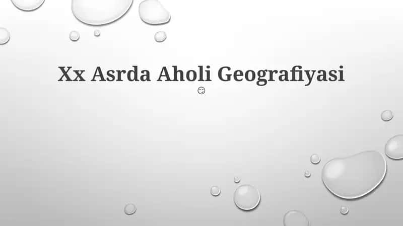 Xx Asrda Aholi Geografiyasi