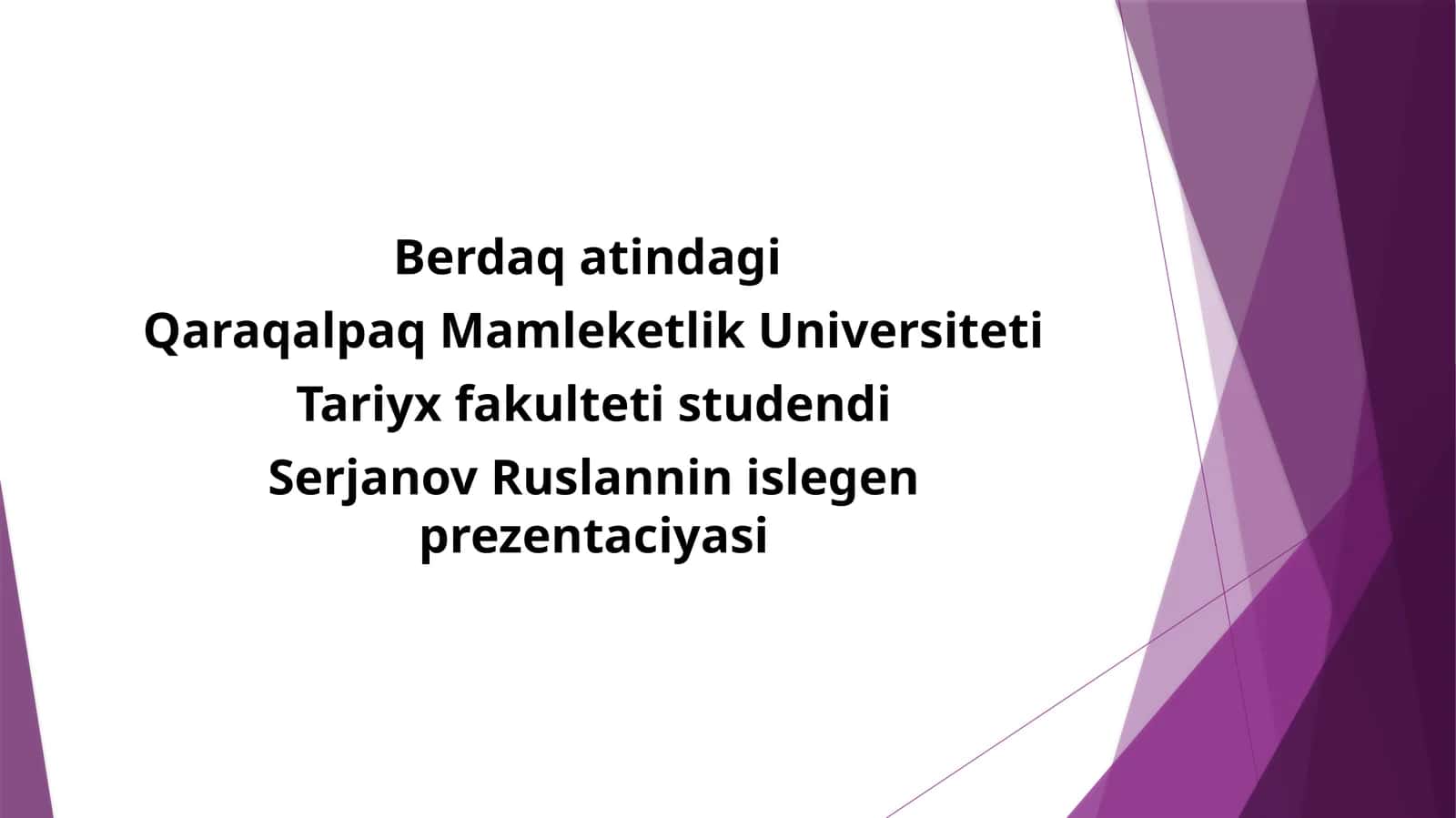 Serjanov Ruslanninis' Mikro-Presentatsiyasiga Qiziqarli Bo'limlar