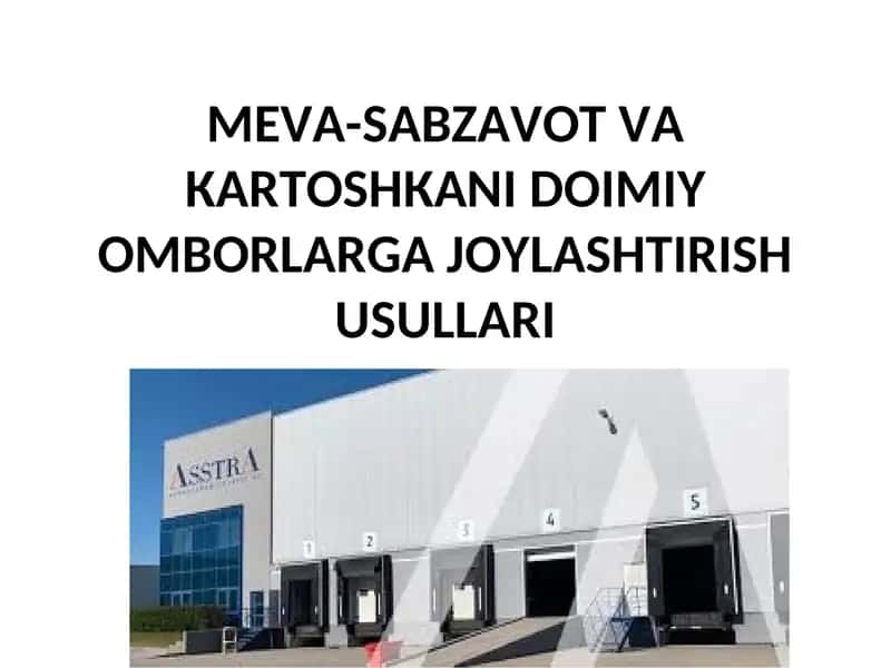MEVA-SABZAVOT VA KARTOSHKA OMBORLASH