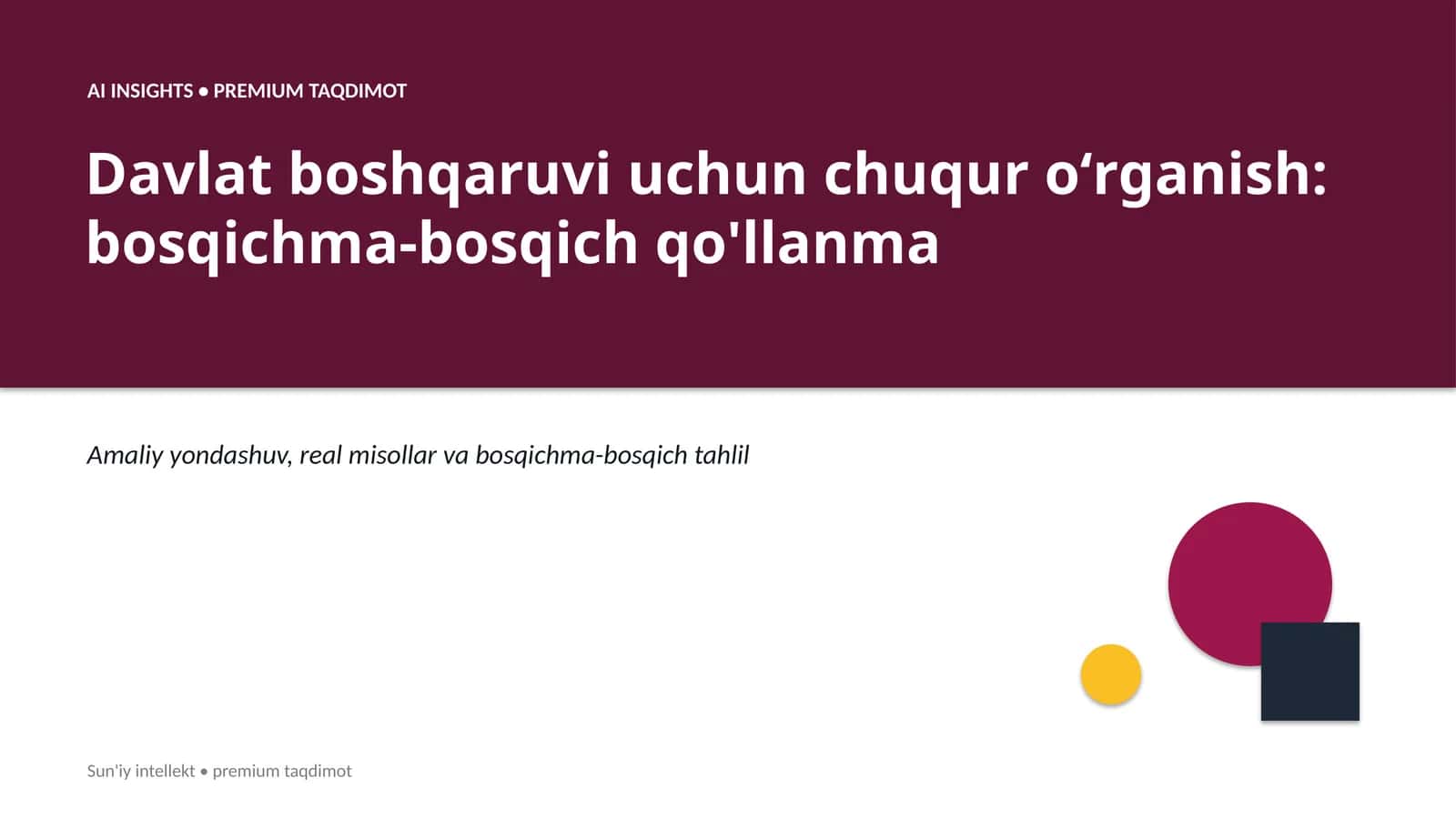 Davlat boshqaruvi uchun chuqur oʻrganish: bosqichma-bosqich qo'llanma