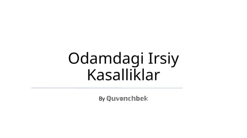 Odamdagi Irsiy Kasalliklar