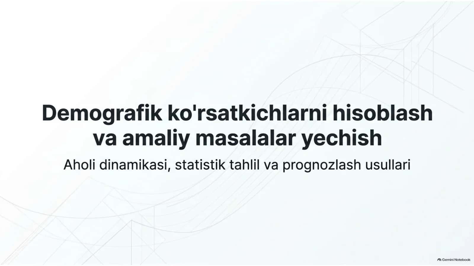 Demografik ko‘rsatkichlarni hisoblash bo‘yicha masalalar yechish | 15 slaydlik taqdimot