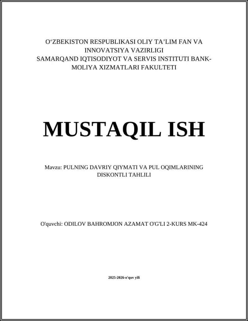 PULNING DAVRIY QIYMATI VA PUL OQIMLARINING DISKONTLI TAHLILI