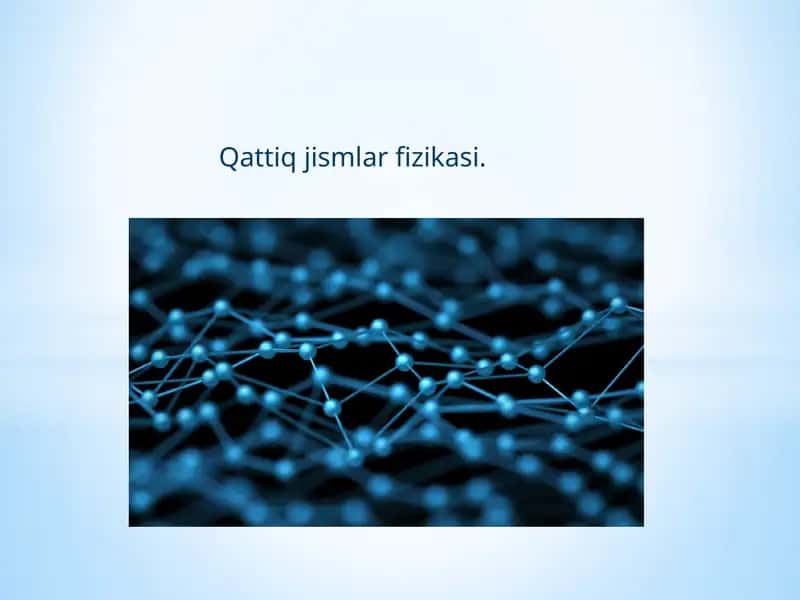 Qattiq Jismlar Fizikasi