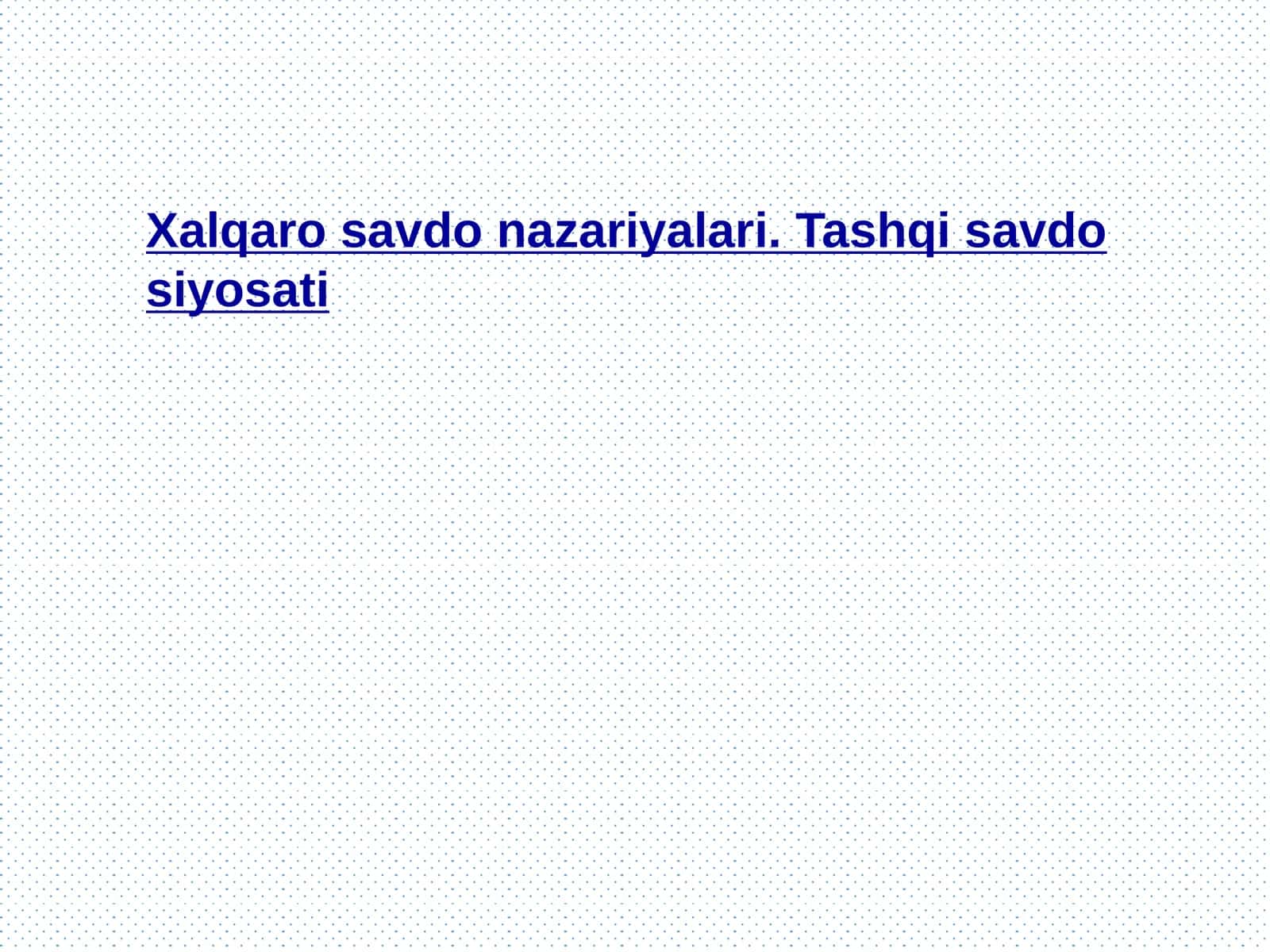 Xalqaro savdo nazariyalari