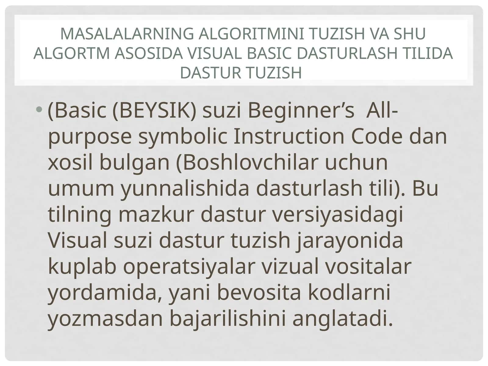 Masalalarning algoritmini tuzish va shu algortm asosida visual basic dasturlash tilida dastur tuzish