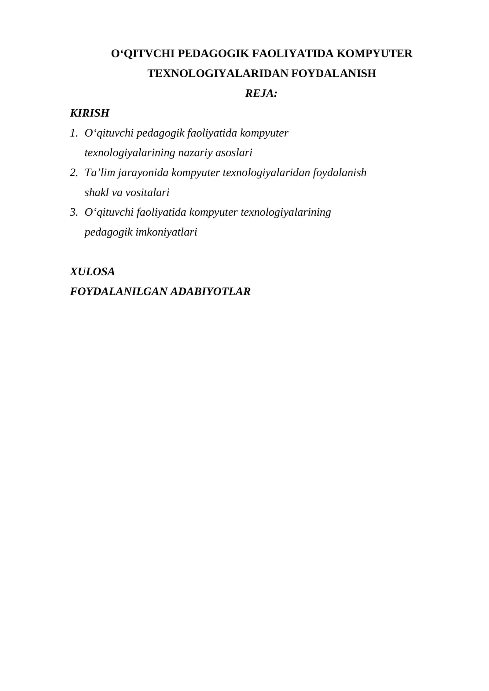 O‘QITVCHI PEDAGOGIK FAOLIYATIDA KOMPYUTER TEXNOLOGIYALARIDAN FOYDALANISH