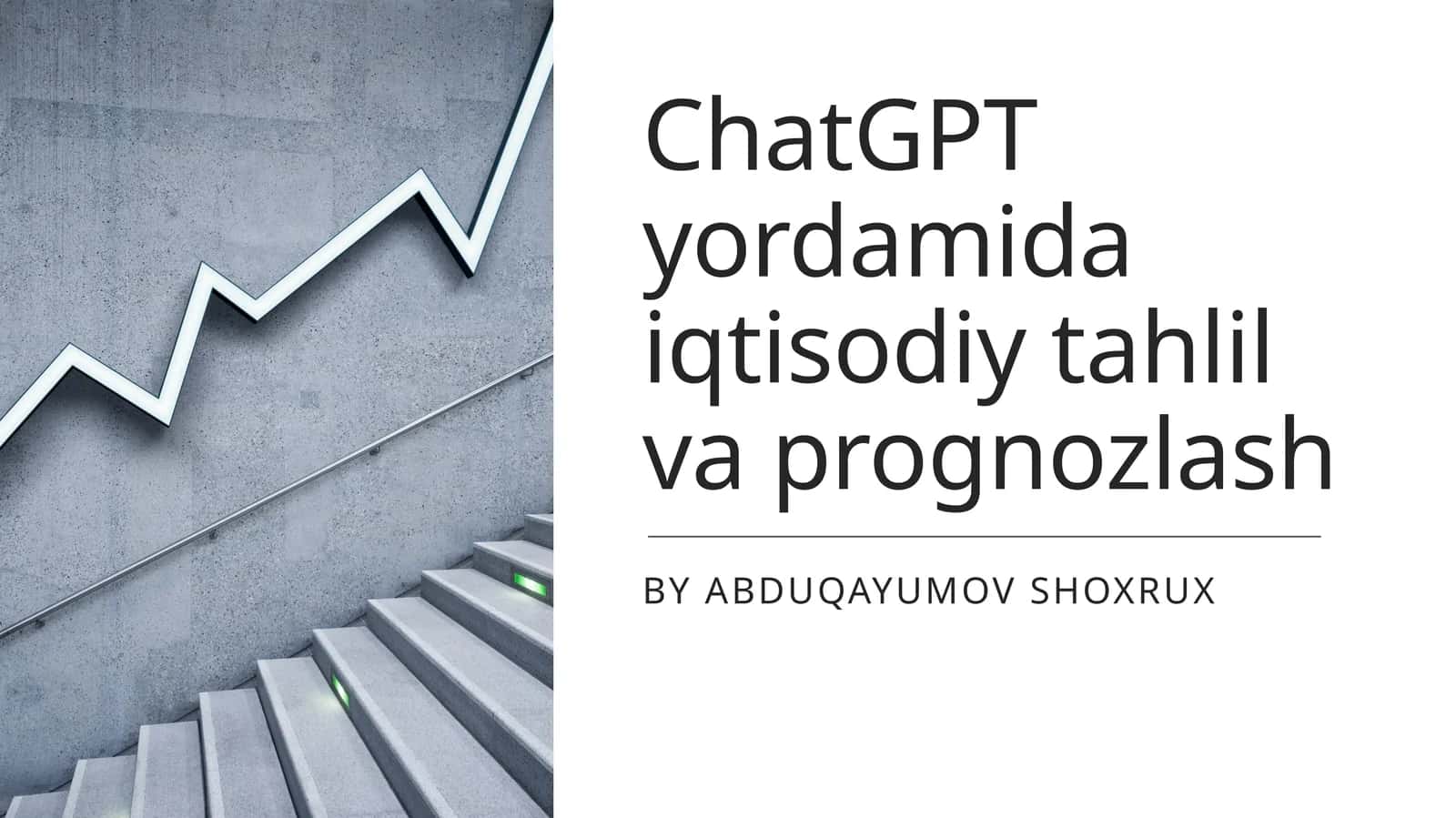 ChatGPT yordamida iqtisodiy tahlil va prognozlash