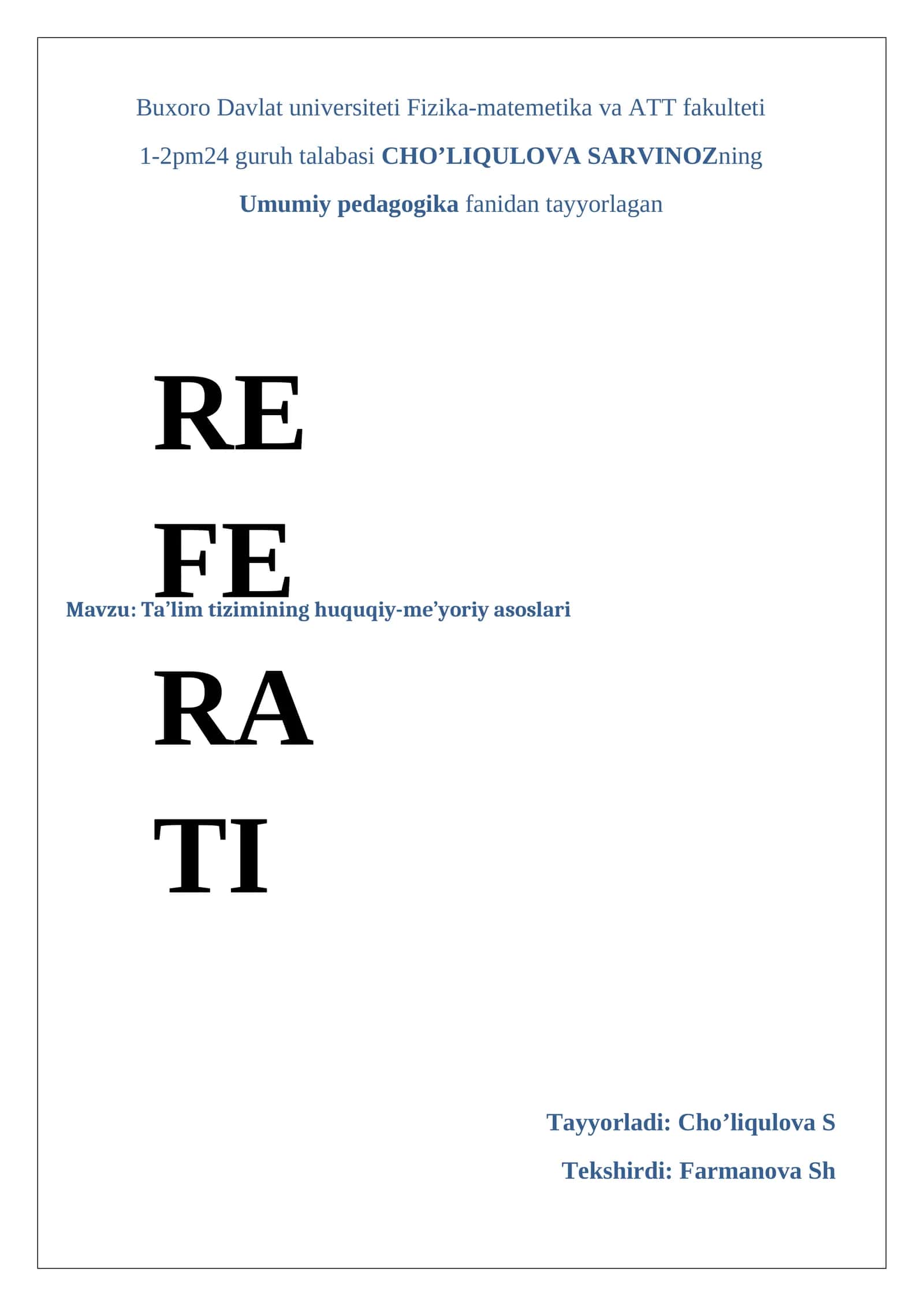 Ta'lim tizimining huquqiy-me’yoriy asoslari REFERATI
