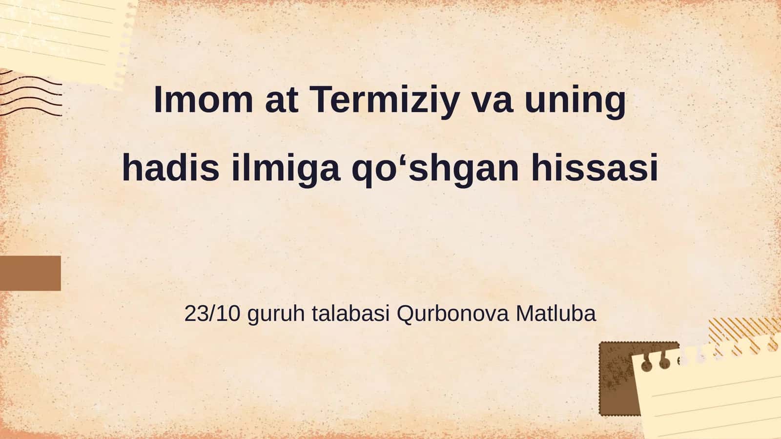 Imom at Termiziy va uning hadis ilmiga qoʻshgan hissasi