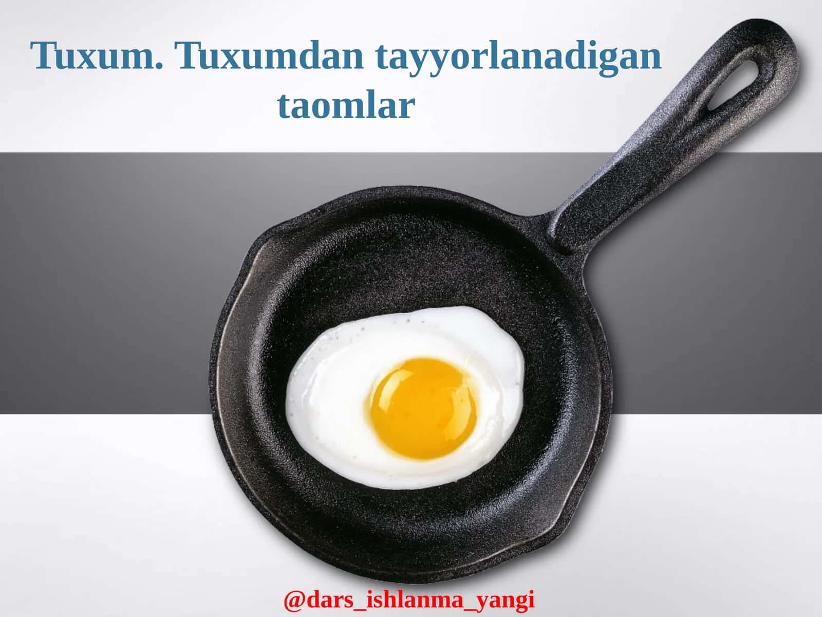 Tuxumdan Taomlar Tayyorlanadi