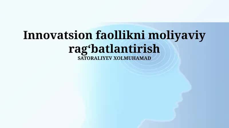 Innovatsion faollikni moliyaviy ragʻbatlantirish