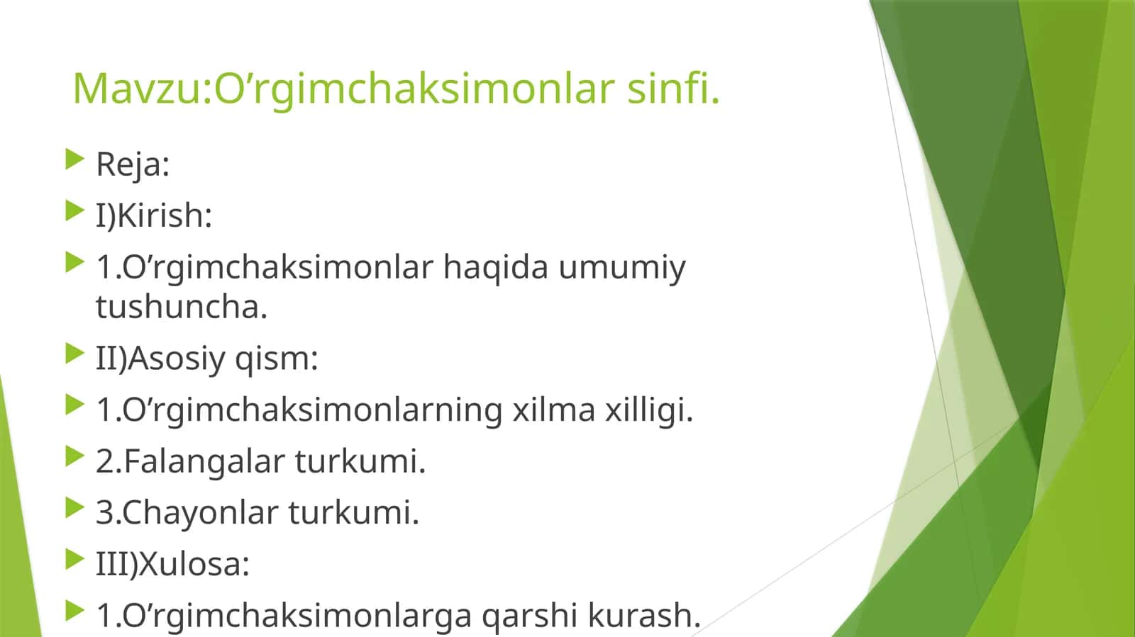 O’rgimchaksimonlar sinfi