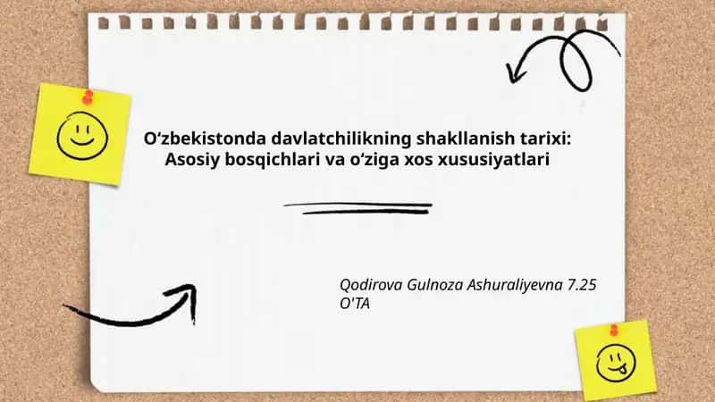 Oʻzbekistonda davlatchilikning shakllanish tarixi: Asosiy bosqichlari va oʻziga xos xususiyatlari