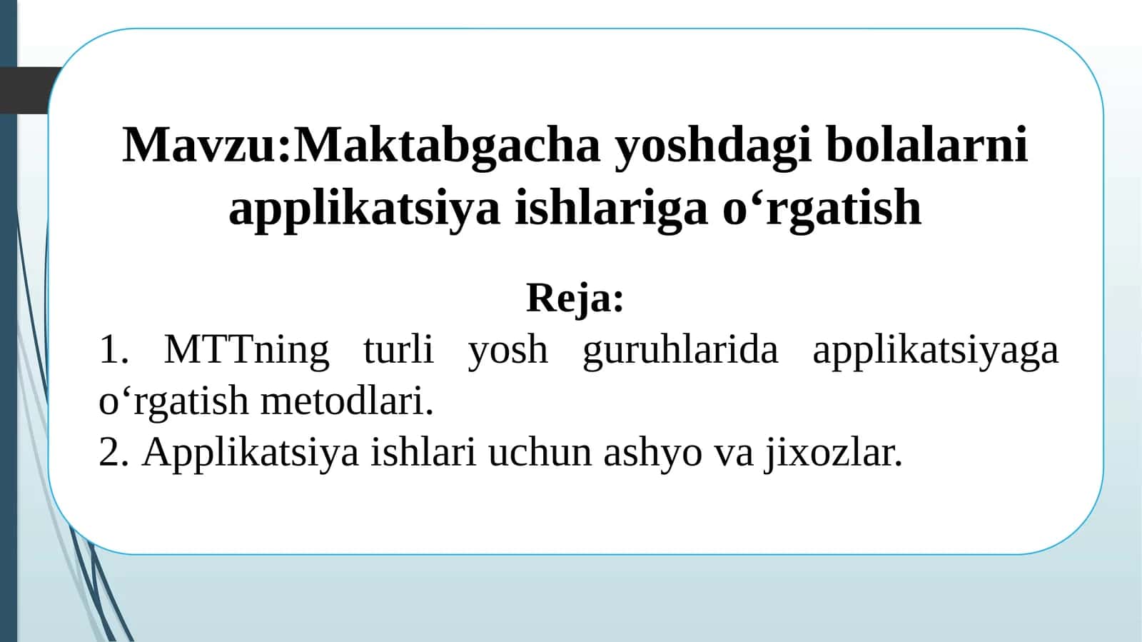 Maktabgacha yoshdagi bolalarni applikatsiya ishlariga o‘rgatish