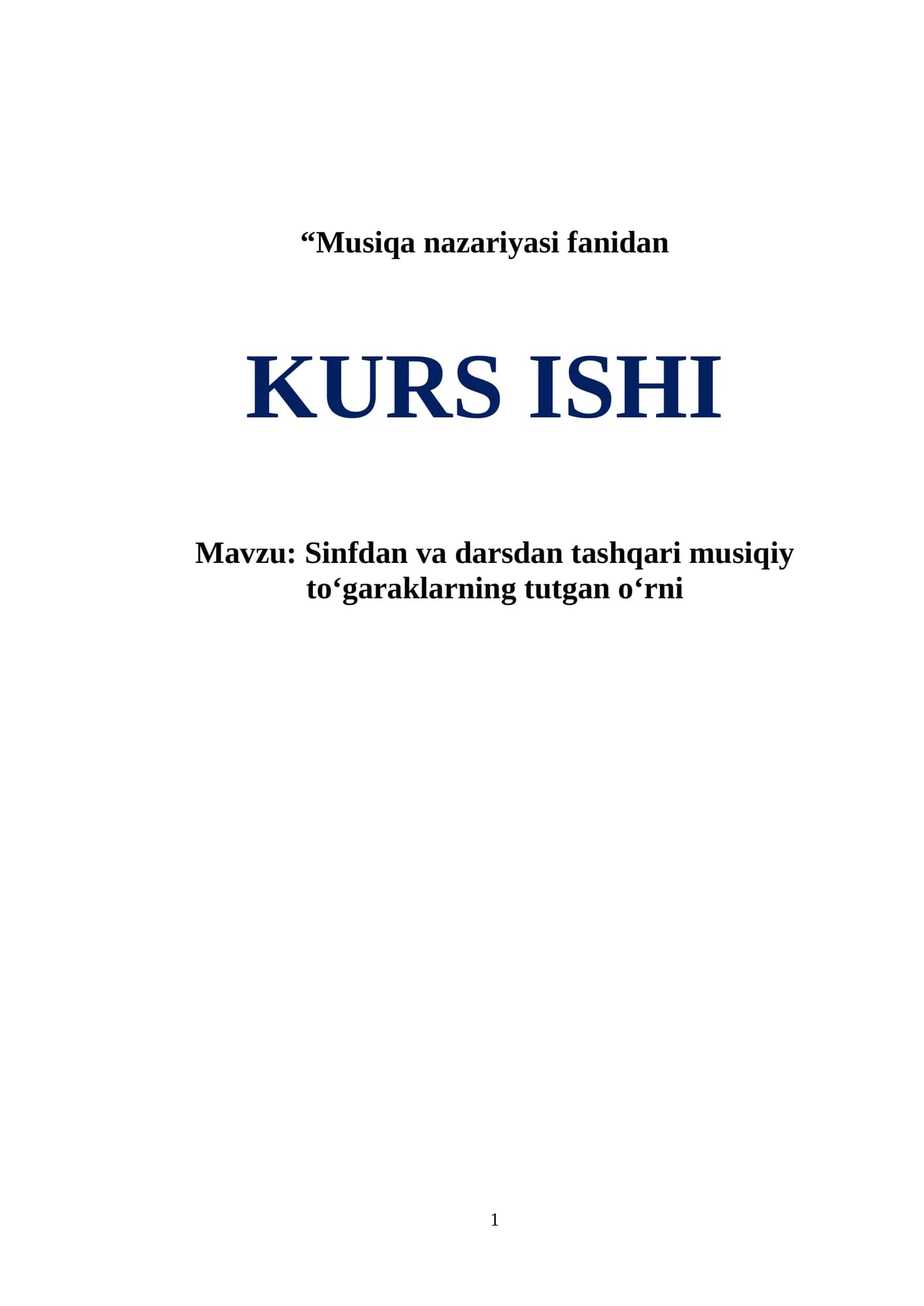 Sinfdan va darsdan tashqari musiqiy to‘garaklarning tutgan o‘rni