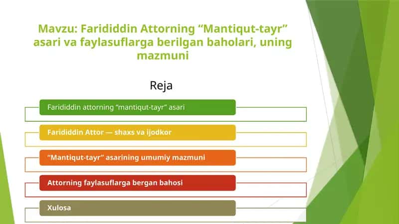 Taqdiot Farididdin Attorning “Mantiqut-tayr” asari va faylasuflarga berilgan baholari, uning mazmuni