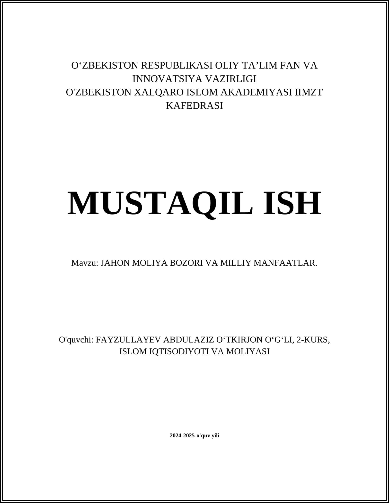 JAHON MOLIYA BOZORI VA MILLIY MANFAATLAR