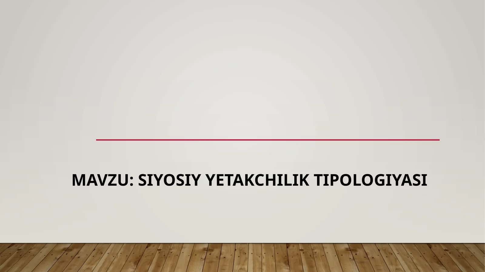 Siyosiy yetakchilik tipologiyasi