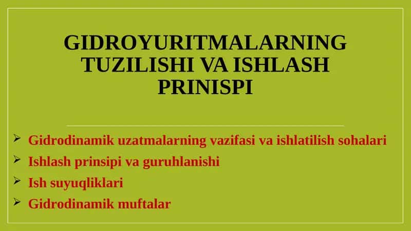 GIDROYURITMALARNING TUZILISHI VA ISHLASH PRINISPI
