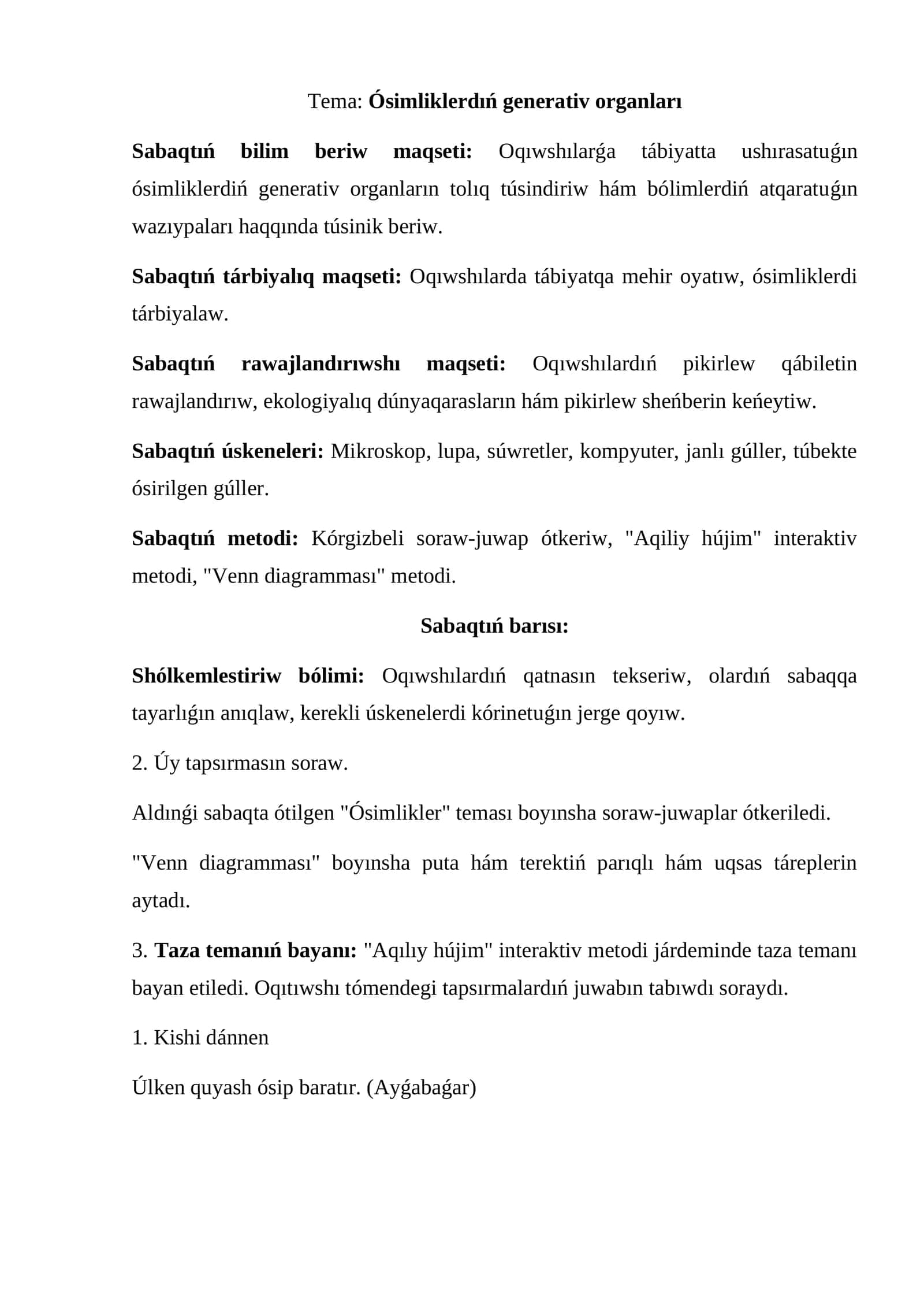 Ósimliklerdıń generativ organları(sabaq islenbe)