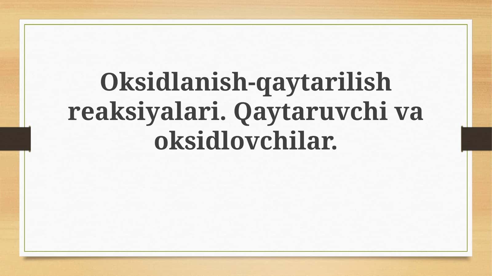 Oksidlanish-qaytarilishreaksiyalari