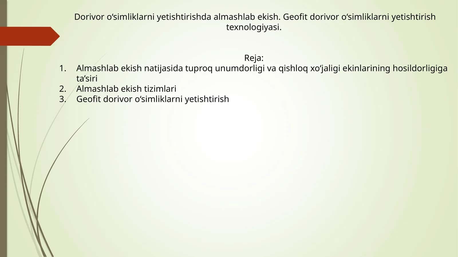 Geofit Dorivor O‘simliklarni Yetishtirish Texnologiyasi