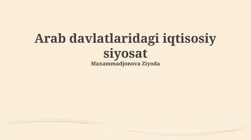 Arab davlatlaridagi iqtisosiy siyosat