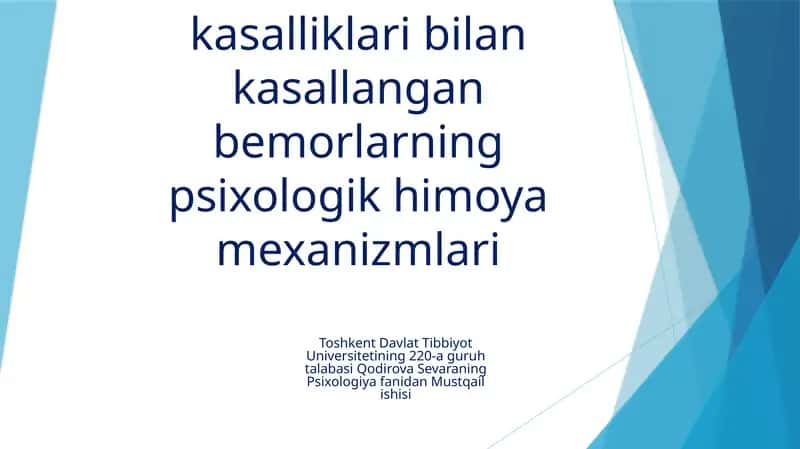 Psixosomatik kasalliklar va bemorlarining psixologik himoya mexanizmlari