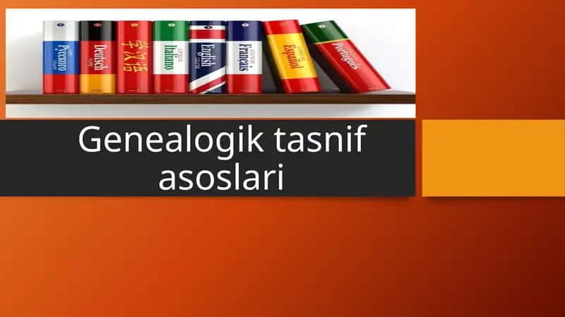 Genealogik tasnif asoslari