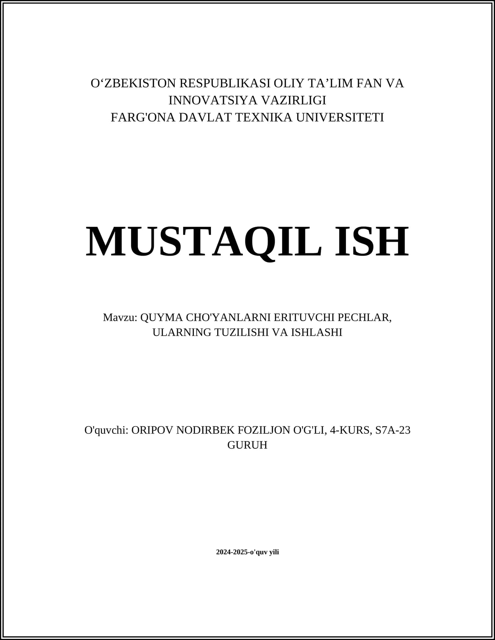 QUYMA CHO'YANLARNI ERITUVCHI PECHLAR, ULARNING TUZILISHI VA ISHLASHI