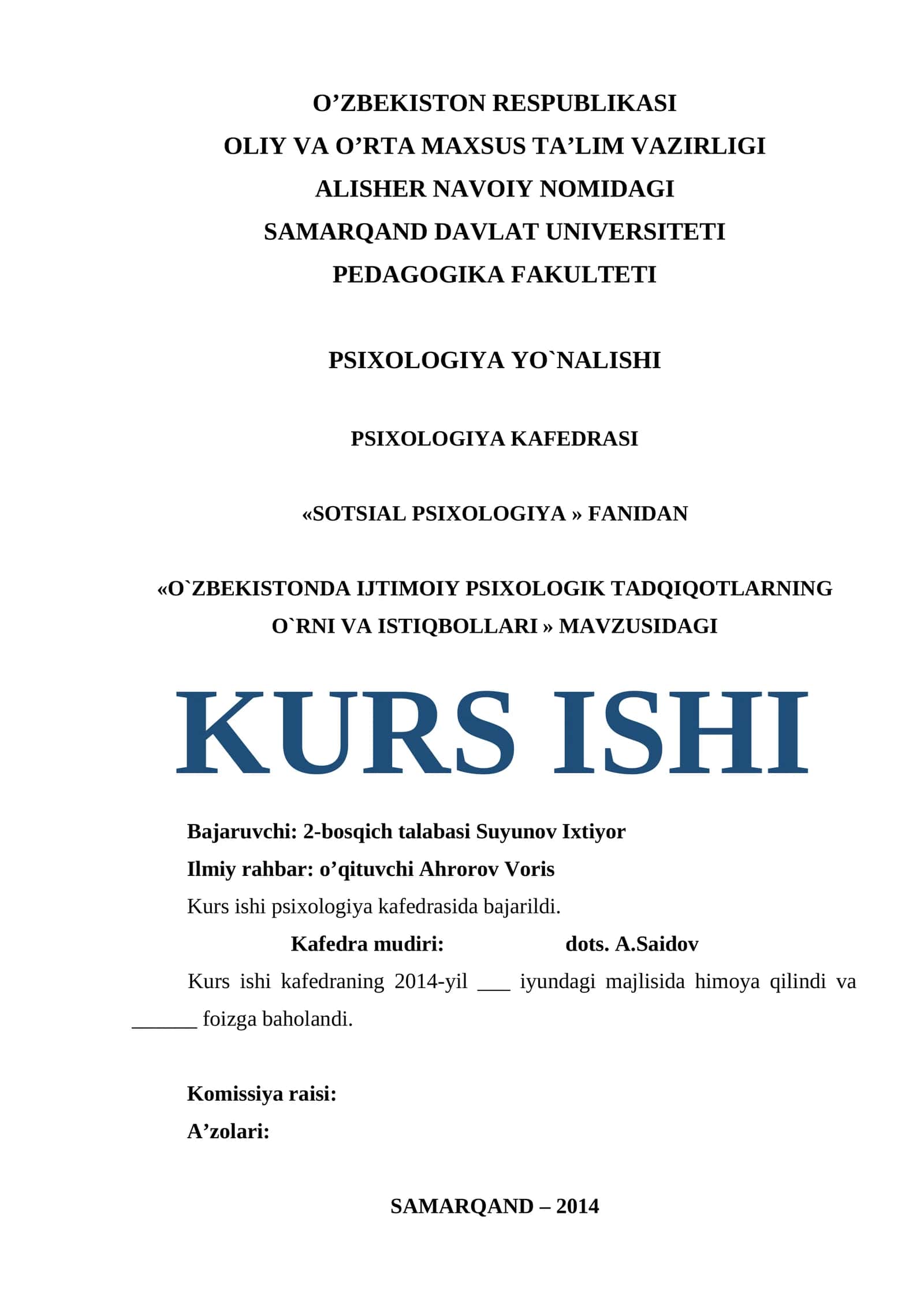 «O’ZBEKISTONDA IJTIMOIY PSIXOLOGIK TADQIQOTLARNING O’RNI VA ISTIQBOLLARI » MAVZUSIDAGI KURS ISHI